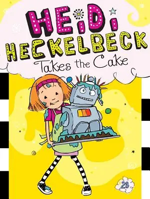 Heidi Heckelbecková berie tortu, 28 - Heidi Heckelbeck Takes the Cake, 28