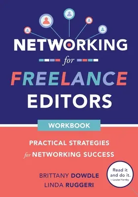 Networking pre redaktorov na voľnej nohe: Praktické stratégie pre úspešný networking - Networking for Freelance Editors: Practical Strategies for Networking Success