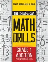 One-Sheet-A-Day Math Drills: Sčítanie pre 1. ročník - 200 pracovných listov (1. kniha z 24) - One-Sheet-A-Day Math Drills: Grade 1 Addition - 200 Worksheets (Book 1 of 24)