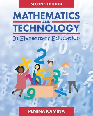 Matematika a technológie v základnom vzdelávaní - Mathematics and Technology in Elementary Education