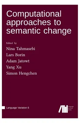Počítačové prístupy k sémantickým zmenám - Computational approaches to semantic change
