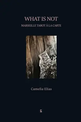Čo nie je: Marseillský tarot la carte - What is not: Marseille Tarot  la carte