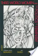 Ženy tretieho sveta a politika feminizmu - Third World Women and the Politics of Feminism