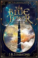 Modrá veža - The Blue Tower