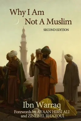 Prečo nie som moslim - Why I Am Not A Muslim