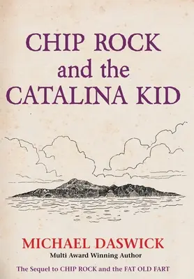 CHIP ROCK a THE CATALINA KID - CHIP ROCK and THE CATALINA KID