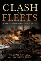 Súboj flotíl: Námorné bitky Veľkej vojny 1914-18 - Clash of Fleets: Naval Battles of the Great War 1914-18