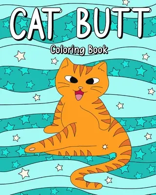 Mačací zadok na vyfarbovanie - Cat Butt Coloring Book