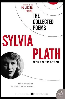 Zbierka básní Sylvie Plathovej - Collected Poems of Sylvia Plath