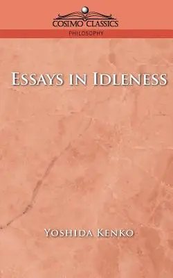 Eseje o nečinnosti - Essays in Idleness
