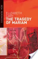 Tragédia Mariam - The Tragedy of Mariam