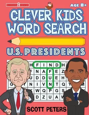 Chytré hľadanie slov pre deti: Prezidenti USA - Clever Kids Word Search: US Presidents