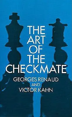 Umenie šachu - The Art of Checkmate