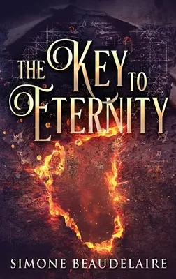 Kľúč k večnosti: Vydanie vo veľkom formáte s tvrdou väzbou - The Key To Eternity: Large Print Hardcover Edition