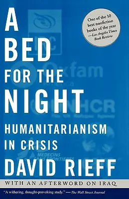 Posteľ na noc: Humanitarizmus v kríze - A Bed for the Night: Humanitarianism in Crisis