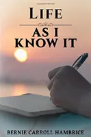Život, ako ho poznám - Life as I Know It