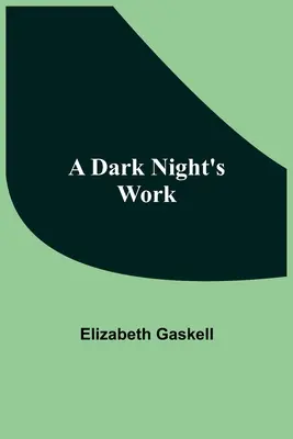 Temná nočná práca - A Dark Night'S Work