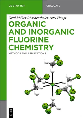 Organická a anorganická chémia fluóru - Organic and Inorganic Fluorine Chemistry
