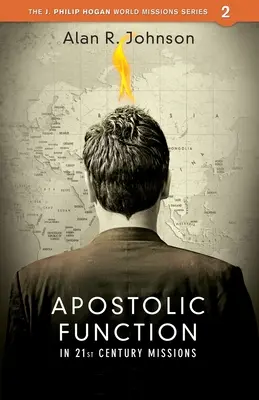 Apoštolská funkcia: V misiách 21. storočia - Apostolic function: In 21st Century Missions
