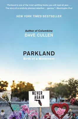 Parkland: Zrod hnutia - Parkland: Birth of a Movement