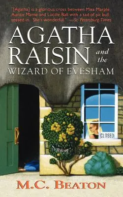 Agatha Raisinová a čarodejník z Eveshamu: Záhada Agathy Raisinovej - Agatha Raisin and the Wizard of Evesham: An Agatha Raisin Mystery