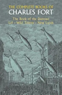 Kompletné knihy Charlesa Forta - The Complete Books of Charles Fort