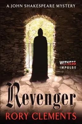 Mstiteľ: Záhada Johna Shakespeara - Revenger: A John Shakespeare Mystery