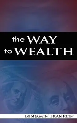 Cesta k bohatstvu - The Way to Wealth