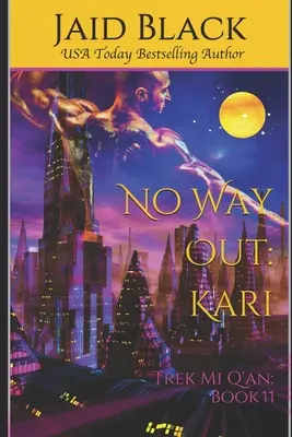 Žiadna cesta von: Kari - No Way Out: Kari