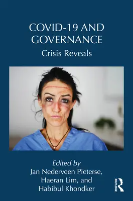 Covid-19 and Governance: Kríza odhaľuje - Covid-19 and Governance: Crisis Reveals