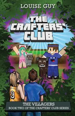 Dedinčania: Druhá kniha série Klub remeselníkov - The Villagers: Book Two of The Crafters' Club Series