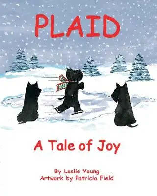 Príbehy z plagátov: Príbeh o radosti - Plaid: A Tale of Joy