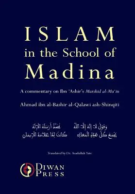 Islam v madínskej škole - Islam in the School of Madina