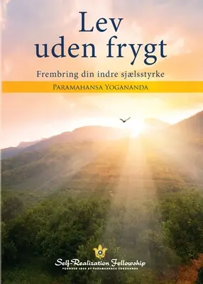 Žiť bez strachu (dánsky) - Living Fearlessly (Danish)