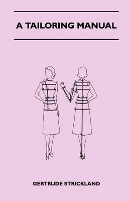 Príručka krajčírstva - A Tailoring Manual