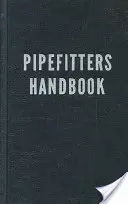Príručka pre potrubárov - Pipefitters Handbook