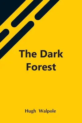 Temný les - The Dark Forest