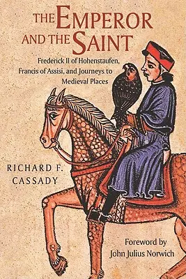 Cisár a svätec - The Emperor and the Saint
