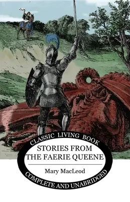 Príbehy z Kráľovnej víl - Stories from the Faerie Queene