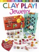 Hlinené hry! Šperky - Clay Play! Jewelry