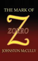 Zorrovo znamenie - The Mark of Zorro