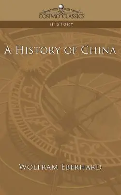 Dejiny Číny - A History of China