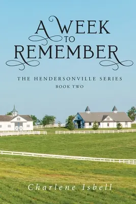 Týždeň, na ktorý sa nezabúda - A Week to Remember