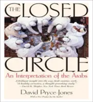 Uzavretý kruh: Interpretácia Arabov - The Closed Circle: An Interpretation of the Arabs