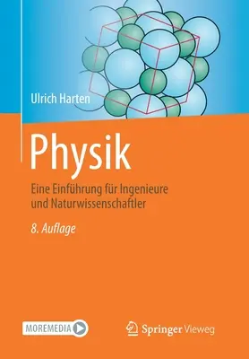 Fyzikálne zákony: Eine Einfhrung Fr Ingenieure Und Naturwissenschaftler - Physik: Eine Einfhrung Fr Ingenieure Und Naturwissenschaftler