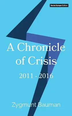 Kronika krízy: 2011 - 2016 - A Chronicle of Crisis: 2011-2016
