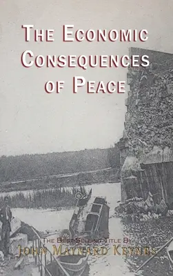Ekonomické dôsledky mieru - The Economic Consequences of the Peace