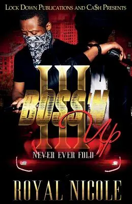 Šéf 'n Up 3: Nikdy nezložiť - Boss 'n Up 3: Never Ever Fold