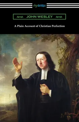 Jednoduchý opis kresťanskej dokonalosti - A Plain Account of Christian Perfection