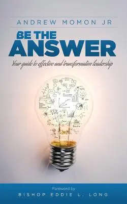 Buď odpoveďou - Be the Answer